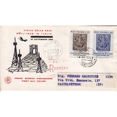 FDC ITALIA 1958 S.A.N.I.A.F. - 846 - Visita in Italia dello Scia dell'Iran Annullo Palermo Raccomandata