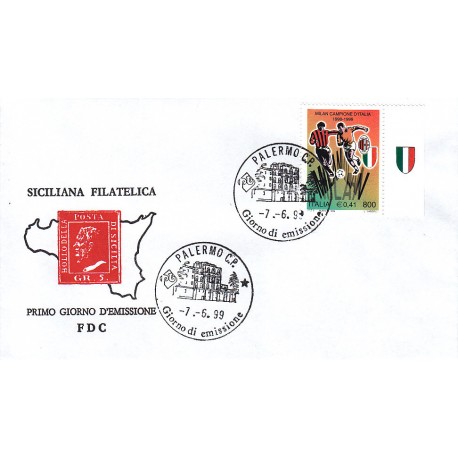 FDC ITALIA 1999 Siciliana Filatelica Milan campione d´Italia 1998-1999 A/Pa