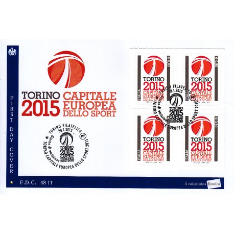 FDC - ITALIA 48/2015 Torino 2015 Capitale Europea Sport a/s quartina 