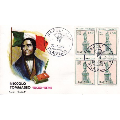 FDC ITALIA Roma B 30/07/1974 Nicolò Tommaseo a/NAPOLI quartina