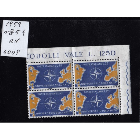 talia Repubblica 1959 Unif.  854  decennale nato  MNH  quartina