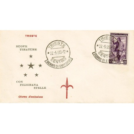 FDC ITALIA 1955 Tergesta Unif. 759 Italia a Lavoro £. 50 Annullo Data Anticipata