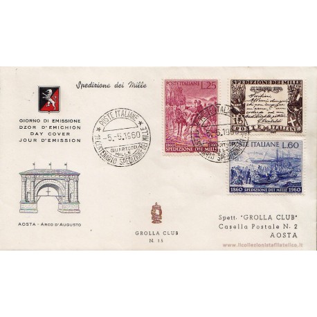 FDC ITALIA 1960 Grolla Club Unif. 882/84 Spedizione dei Mille A/Speciale