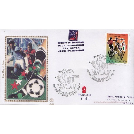 FDC ITALIA 1999 Grolla Gold 1169 unif. 2452 Milan campione d'Italia