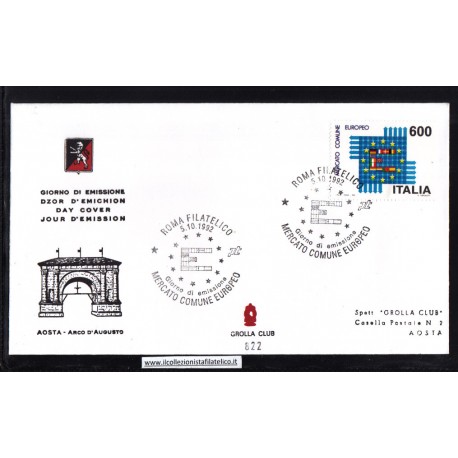 FDC ITALIA 1992 - Grolla 822 unif. 2055- Mercato Unico Europeo